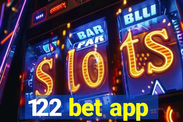 122 bet app